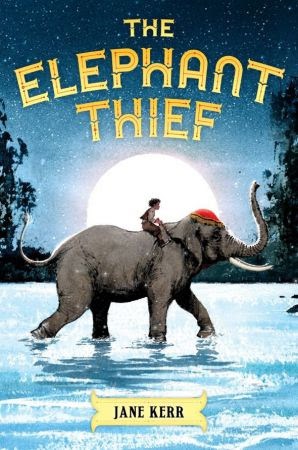 The Elephant Thief by Jane Kerr_1