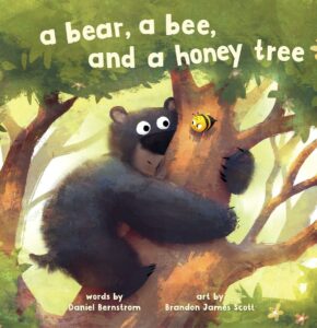 bernstrom_scott.a-bear-a-bee-and-a-honey-tree