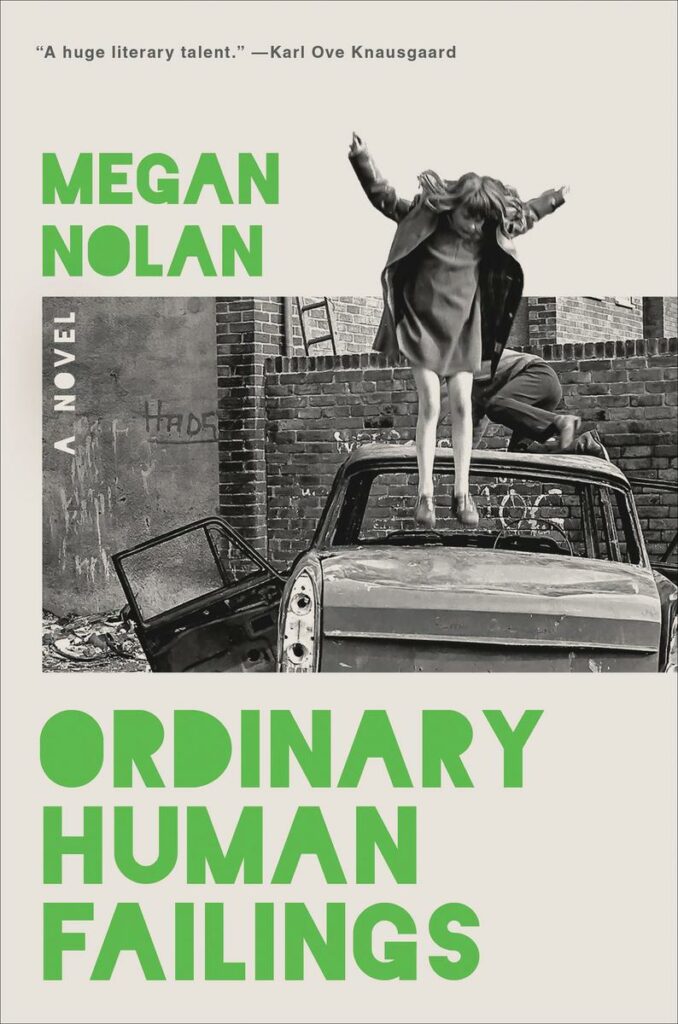 nolan-megan.ordinary-human-failings